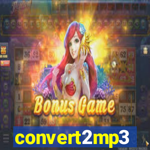 convert2mp3