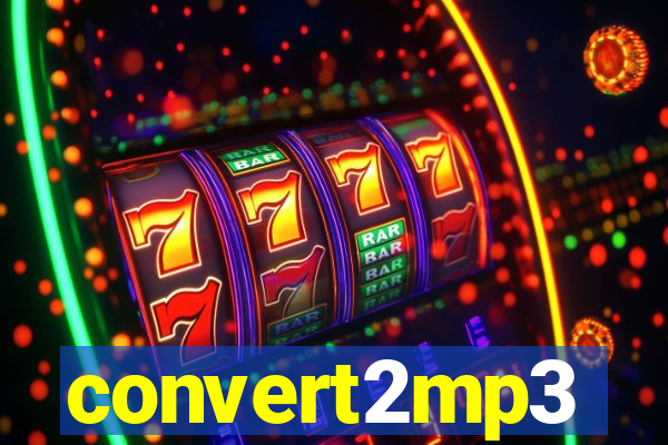 convert2mp3