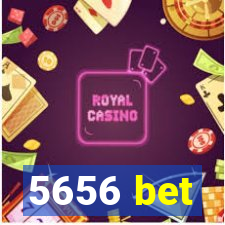 5656 bet