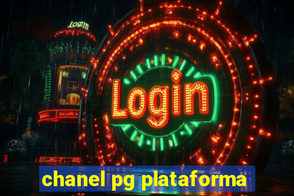 chanel pg plataforma