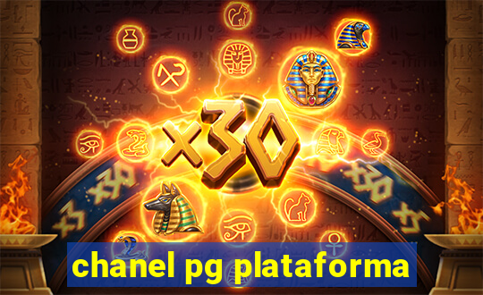 chanel pg plataforma