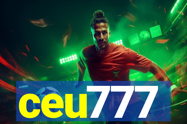 ceu777