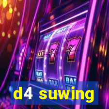 d4 suwing