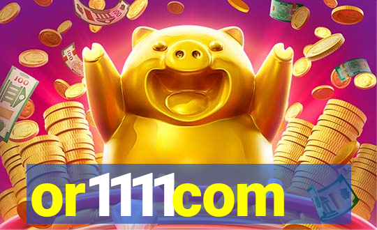 or1111com
