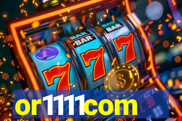 or1111com