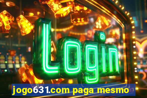 jogo631.com paga mesmo