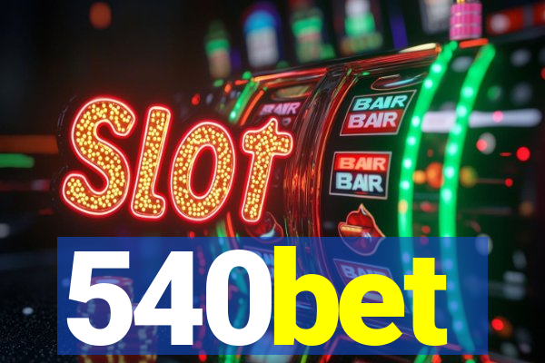 540bet