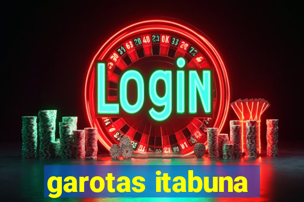 garotas itabuna