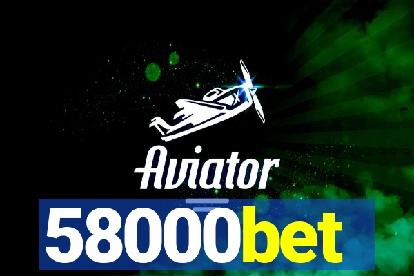 58000bet