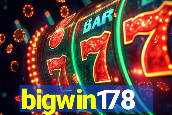 bigwin178