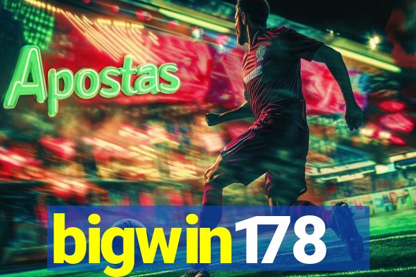bigwin178