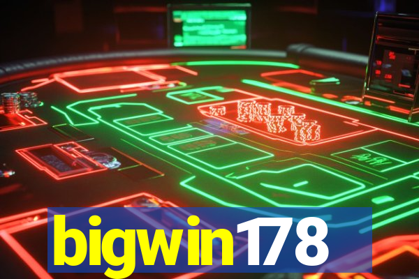 bigwin178