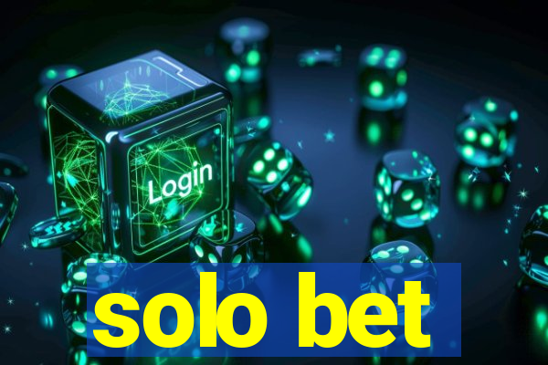 solo bet