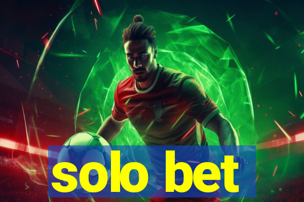 solo bet