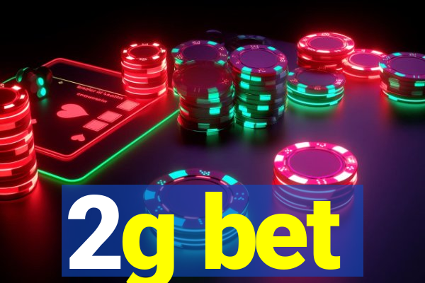 2g bet