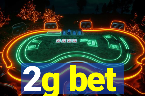 2g bet