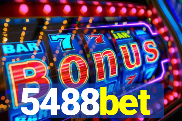 5488bet