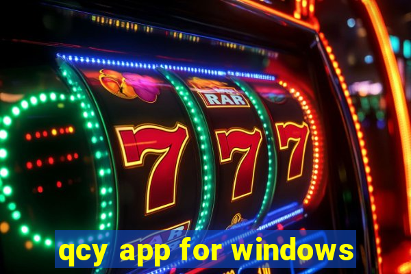 qcy app for windows
