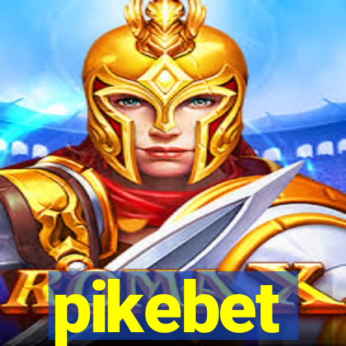 pikebet
