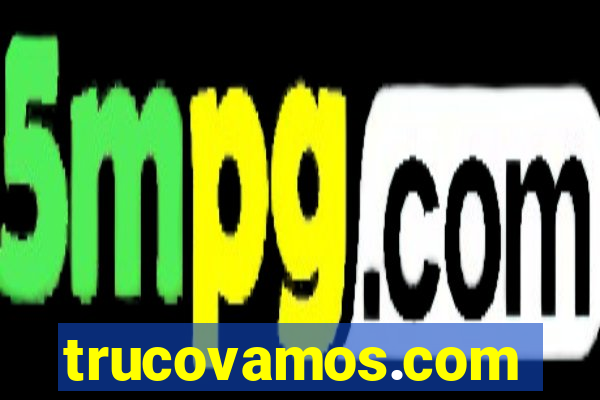 trucovamos.com