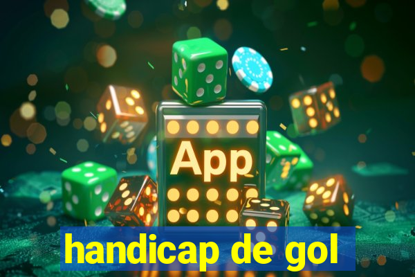 handicap de gol