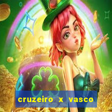 cruzeiro x vasco da gama multicanais