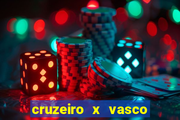 cruzeiro x vasco da gama multicanais