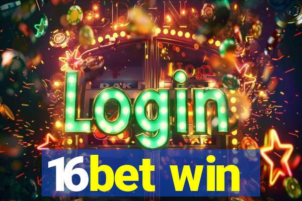 16bet win