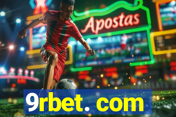 9rbet. com