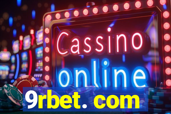 9rbet. com