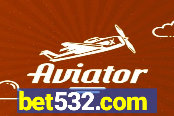 bet532.com