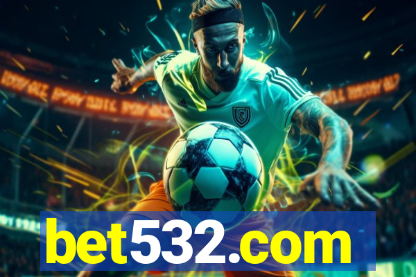 bet532.com
