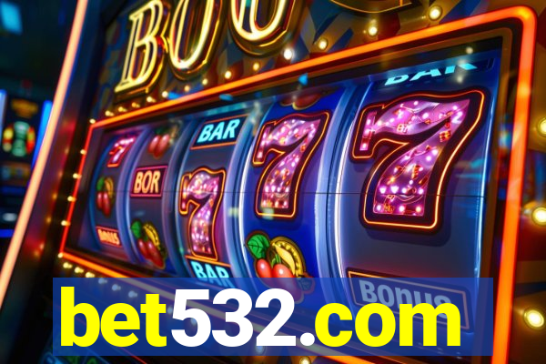 bet532.com