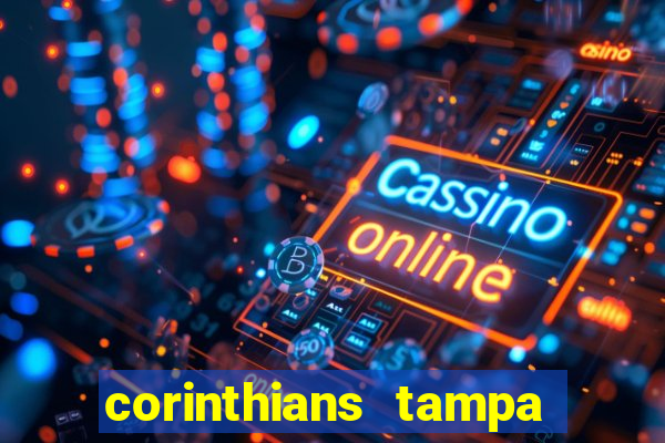 corinthians tampa da bola