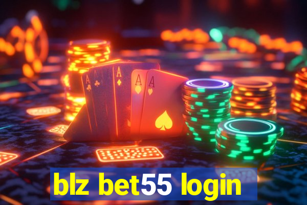 blz bet55 login
