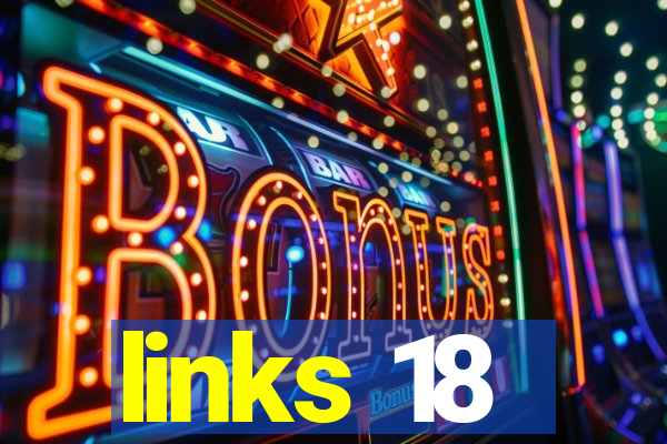 links 18