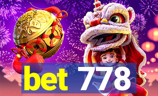 bet 778