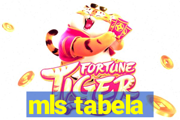 mls tabela