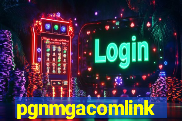 pgnmgacomlink