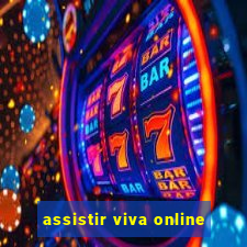assistir viva online