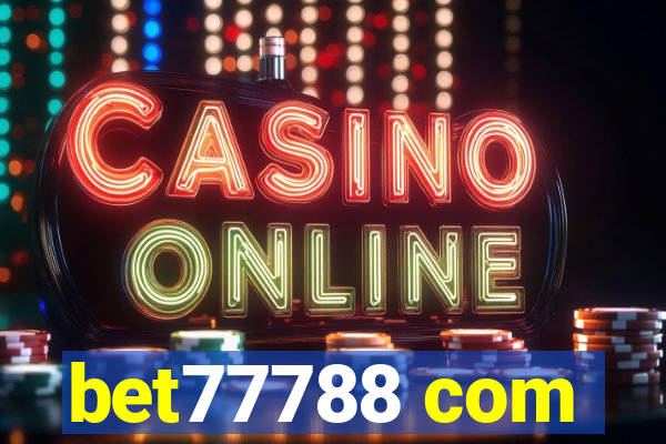 bet77788 com
