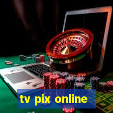 tv pix online