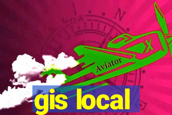 gis local