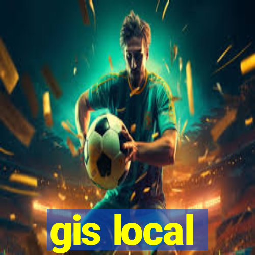 gis local