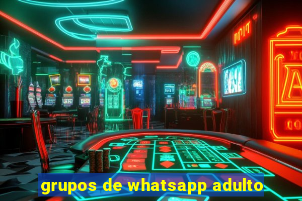 grupos de whatsapp adulto
