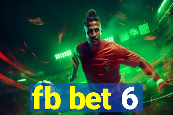 fb bet 6