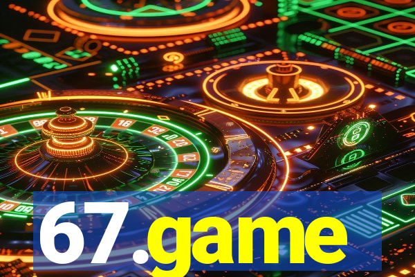 67.game