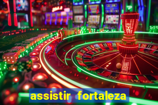 assistir fortaleza x flamengo multicanais