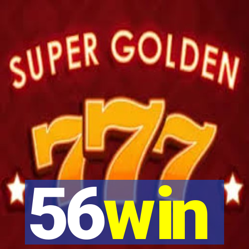 56win