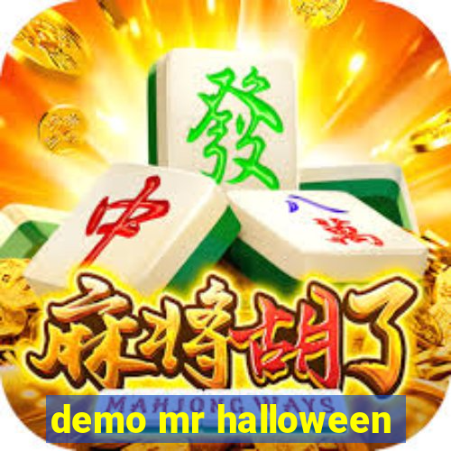 demo mr halloween